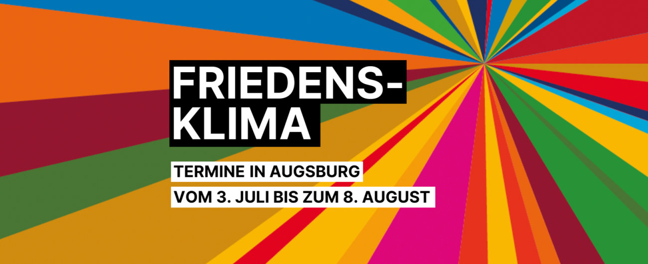 Termine der Ausstellung FRIEDENSKLIMA!