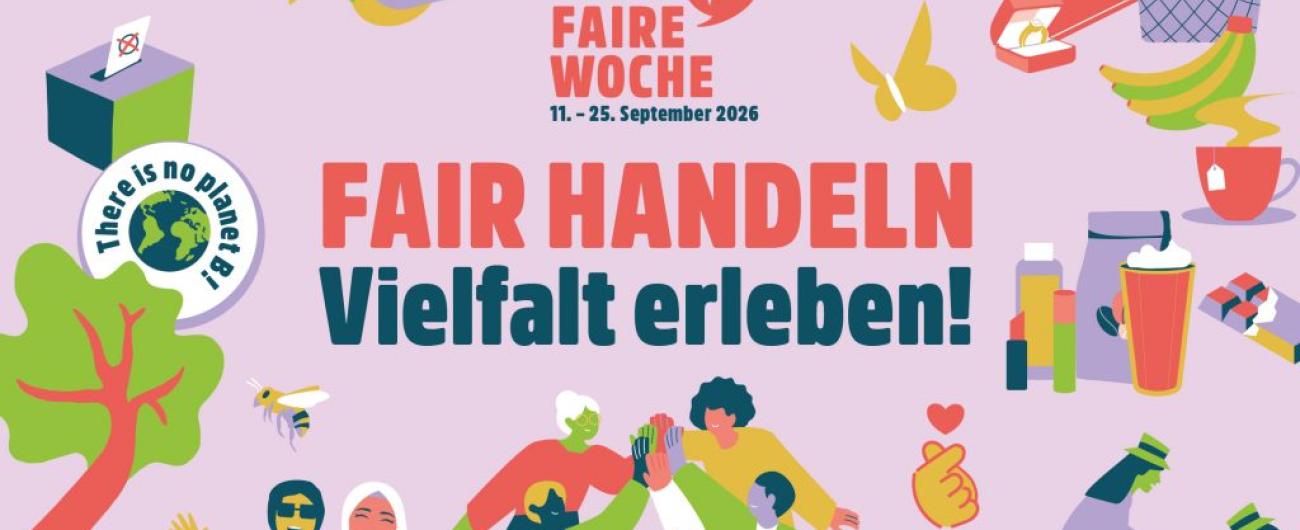 Faire Woche 2026 unter dem Motto „Fair handeln – Vielfalt erleben!“