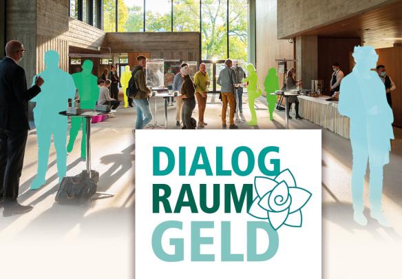 Vorschau auf den Konvent DialogRaumGeld im Kongress am Park